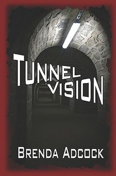 portada tunnel vision (en Inglés)