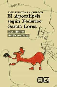 portada Apocalipsis Segun Federico Garcia Lorca. Los Dibujos de Nueva York