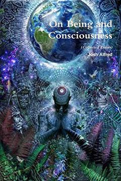 portada On Being and Consciousness (Collected Essays) (en Inglés)