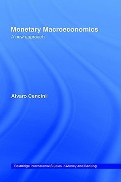 portada monetary macroeconomics: a new approach (en Inglés)