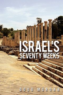 portada israel's seventy weeks (en Inglés)