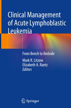 portada Clinical Management of Acute Lymphoblastic Leukemia: From Bench to Bedside (en Inglés)