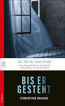 portada Bis er Gesteht de Christine Brand(Kampa Verlag) (en Alemán)
