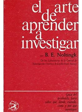 461. ARTE DE APRENDER A INVESTIGAR. RCA. (VARIOS-AUTOAYUDA)