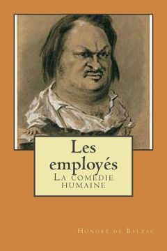 portada Les employes: La comedie humaine (en Francés)