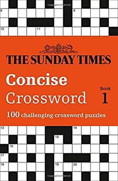 portada The Sunday Times Concise Crossword Book 1: 100 Challenging Puzzles from the Sunday Times (Paperback) (en Inglés)