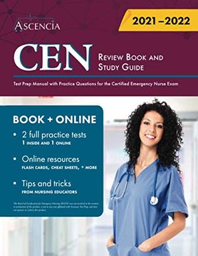 portada Cen Review Book and Study Guide: Test Prep Manual With Practice Questions for the Certified Emergency Nurse Exam 