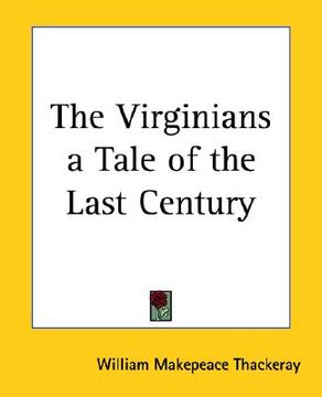 portada the virginians a tale of the last century (en Inglés)