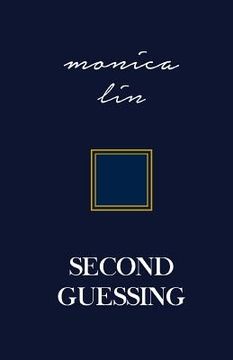 portada Second Guessing (en Inglés)