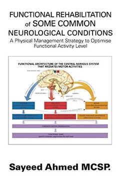 portada Functional Rehabilitation of Some Common Neurological Conditions: A Physical Management Strategy to Optimise Functional Activity Level (in English)