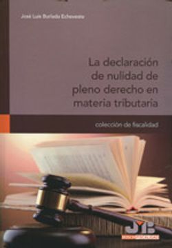 portada La Declaración de Nulidad de Pleno Derecho en Materia Tributaria