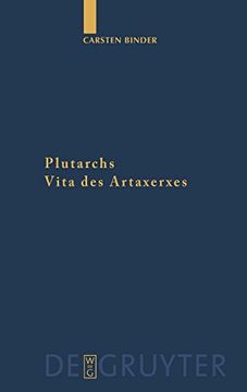 portada Plutarchs Vita des Artaxerxes: Ein Historischer Kommentar (in German)