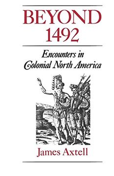 portada Beyond 1492: Encounters in Colonial North America (en Inglés)