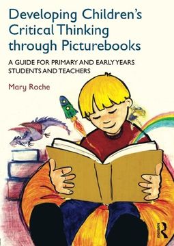 portada Developing Children’s Critical Thinking through Picturs: A guide for primary and early years students and teachers: Volume 1