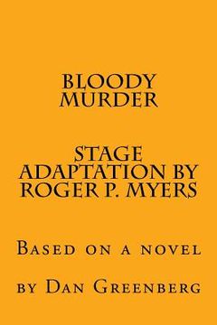 portada Bloody Murder: Based on a novel (in English)