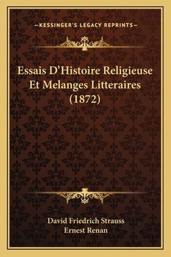 portada Essais D'Histoire Religieuse Et Melanges Litteraires (1872) (en Francés)