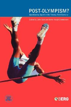 portada post-olympism?: questioning sport in the twenty-first century (en Inglés)