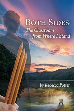 portada Both Sides: The Classroom From Where i Stand (en Inglés)