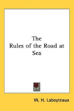 portada the rules of the road at sea (en Inglés)