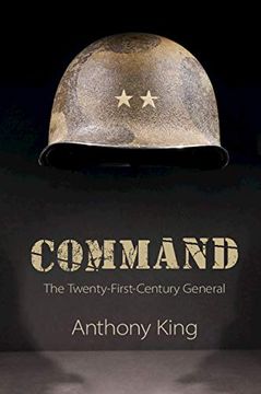 portada Command: The Twenty-First-Century General (en Inglés)