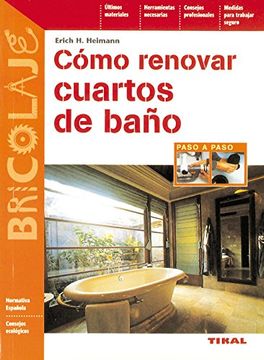 portada Cómo Renovar Cuartos de Baño (in Spanish)