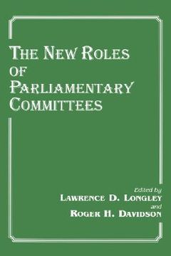 portada the new roles of parliamentary committees