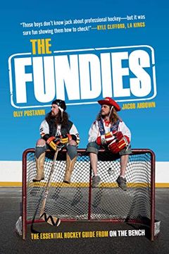 portada The Fundies: The Essential Hockey Guide From on the Bench (en Inglés)