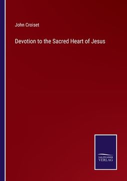 portada Devotion to the Sacred Heart of Jesus (en Inglés)