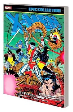 portada X-Men Epic Collection: The Brood Saga (in English)