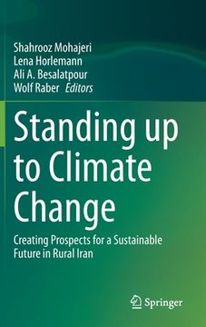 portada Standing Up to Climate Change: Creating Prospects for a Sustainable Future in Rural Iran
