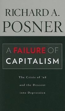 portada A Failure of Capitalism: The Crisis of ’08 and the Descent Into Depression (in English)