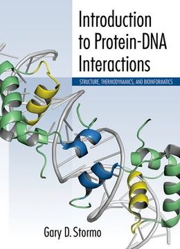 portada Introduction to Protein-DNA Interactions: Structure, Thermodynamics, and Bioinformatics (en Inglés)