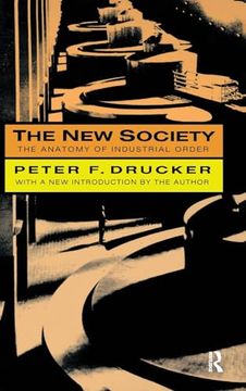 portada The new Society: The Anatomy of Industrial Order (en Inglés)