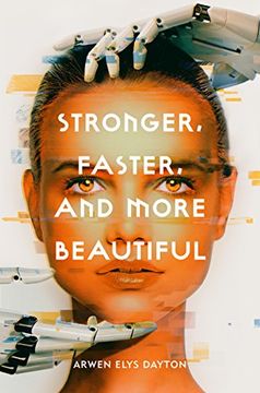 portada Stronger, Faster, and More Beautiful (en Inglés)
