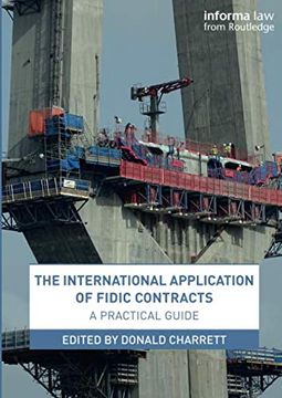 portada The International Application of Fidic Contracts: A Practical Guide 