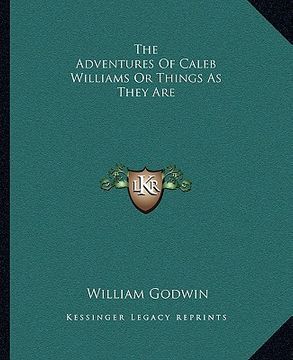 portada the adventures of caleb williams or things as they are (in English)