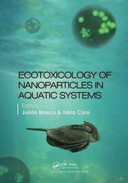 portada Ecotoxicology of Nanoparticles in Aquatic Systems (en Inglés)