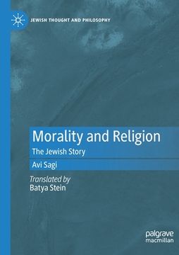 portada Morality and Religion: The Jewish Story (en Inglés)