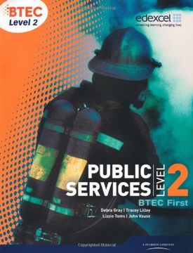 portada BTEC Level 2 First Public Services Student Book (Level 2 BTEC First Public Service)