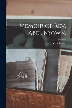 portada Memoir of Rev. Abel Brown. (en Inglés)