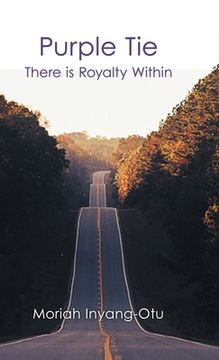 portada Purple Tie: There Is Royalty Within (en Inglés)