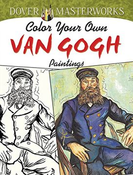 portada Dover Masterworks: Color Your own van Gogh Paintings (en Inglés)
