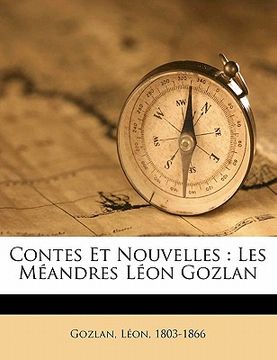 portada Contes et nouvelles: Les méandres Léon Gozlan (en Francés)