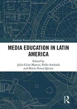 portada Media Education in Latin America (Routledge Research in Media Literacy and Education) (en Inglés)
