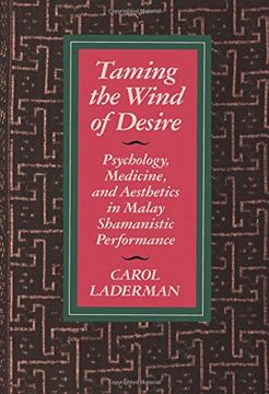 portada Taming the Wind of Desire (Comparative Studies of Health Systems and Medical Care) (en Inglés)