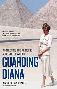 portada Guarding Diana: Protecting the Princess Around the World (en Inglés)