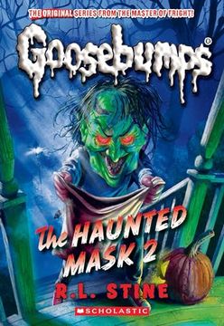 portada The Haunted Mask ii (Classic Goosebumps #34) (in English)