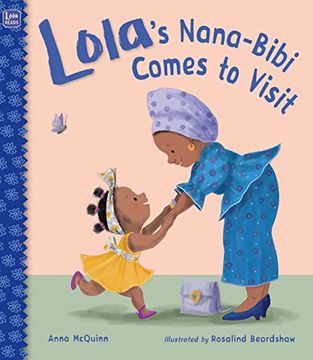portada Lola's Nana-Bibi Comes to Visit (Lola Reads) (en Inglés)