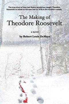 portada The Making of Theodore Roosevelt