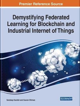 portada Demystifying Federated Learning for Blockchain and Industrial Internet of Things 